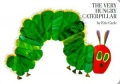 The Very Hungry Caterpillar: Eric Carle